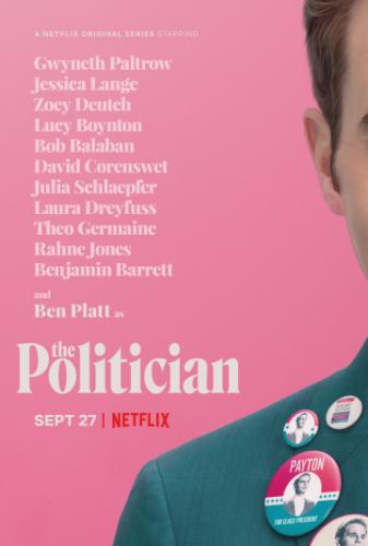 Политик / The Politician (2019)