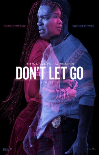 Не отпускай / Don't Let Go (2019)