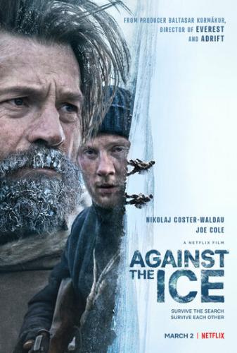 Борьба со льдом / Against the Ice (2022)