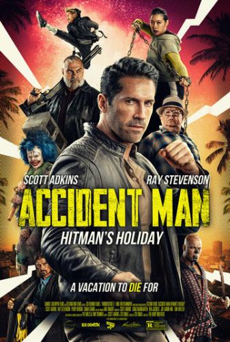 Фильм Несчастный случай: Каникулы киллера / Accident Man: Hitman's Holiday (2022)