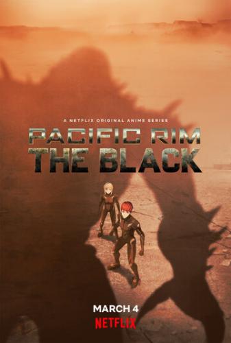 Фильм Тихоокеанский рубеж: Тёмная зона / Pacific Rim: The Black (2021)