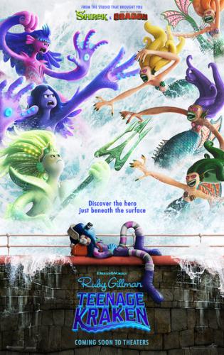 Фильм Руби Гильман: Приключения кракена-подростка / Ruby Gillman, Teenage Kraken (2023)