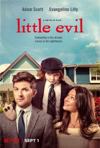 Фильм Маленькое зло / Little Evil (2017)